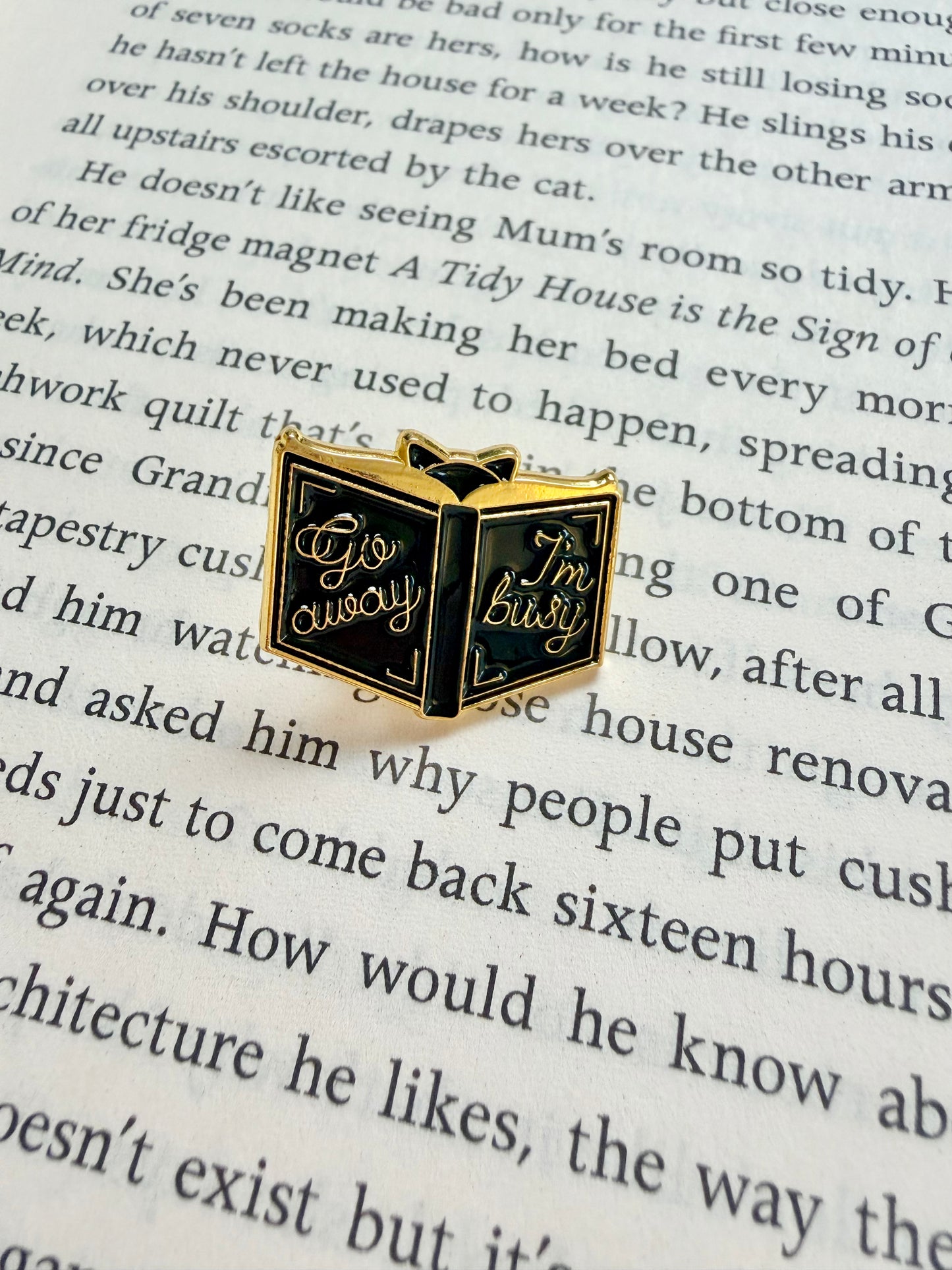'go away, i'm busy' pin / badge