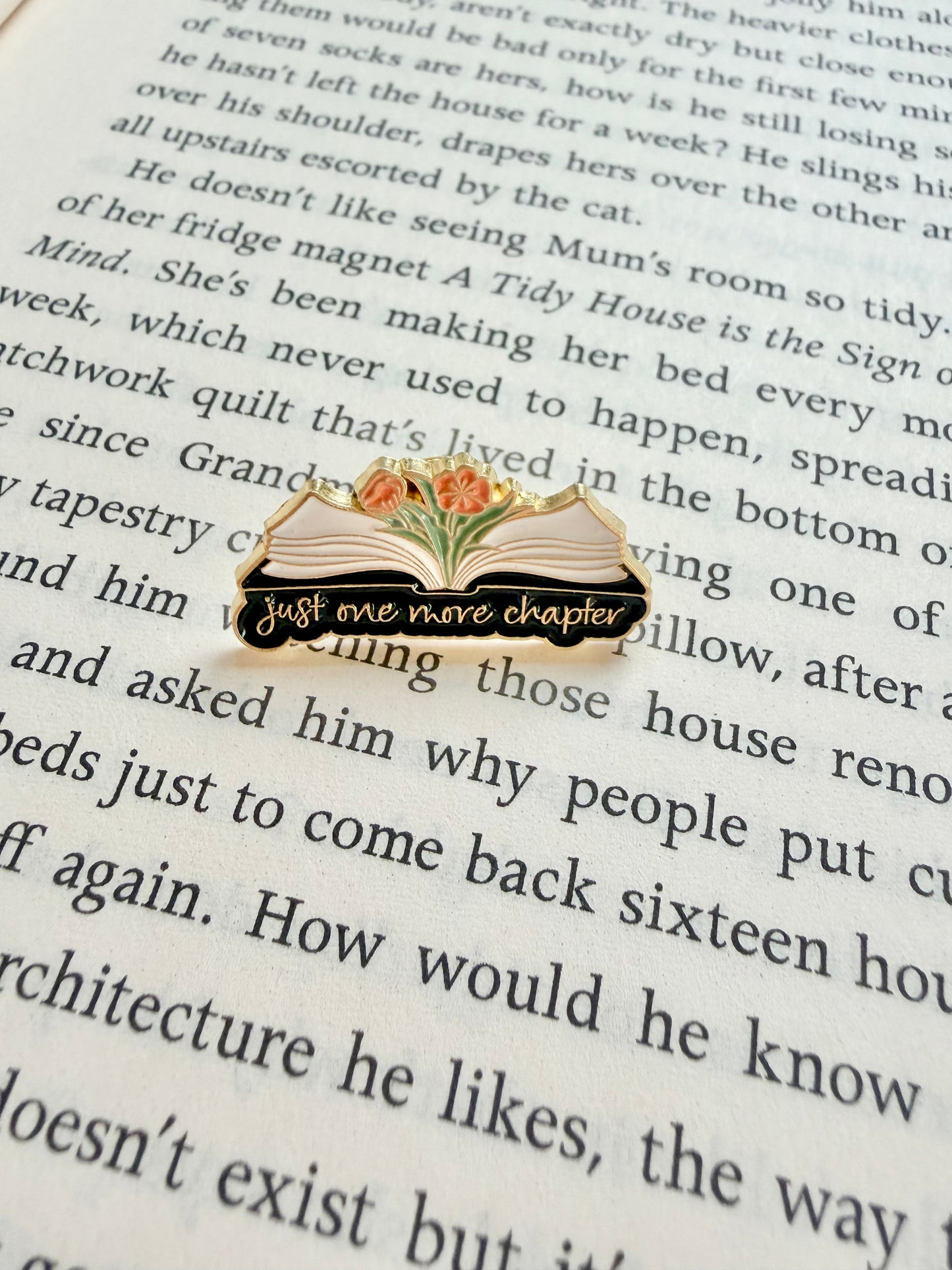 'just one more chapter' pin / badge