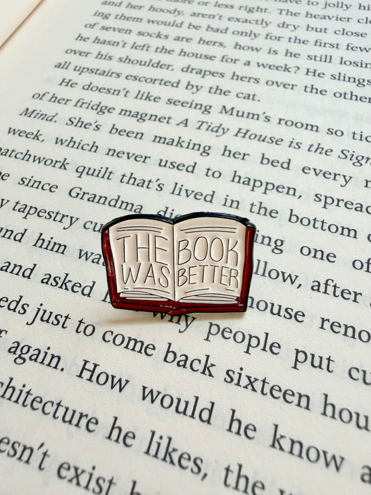 'the book was better' pin / badge